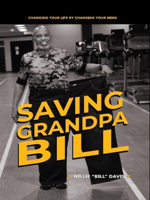 cover image of Saving Grandpa Bill
